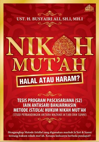 Nikah Mut'ah Halal atau Haram?