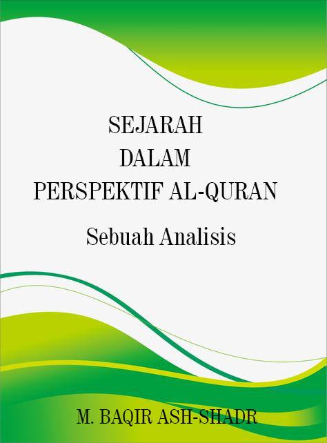 Sejarah dalam Perspektif Al-Quran