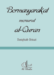 Bermasyarakat Menurut Al-Quran