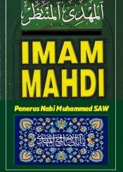 Imam Mahdi Penerus Nabi Muhammad SAW