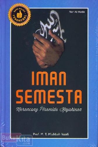 Iman Semesta: Merancang Piramida Keyakinan