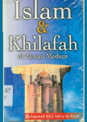 Islam & Khilafah di Zaman Modern
