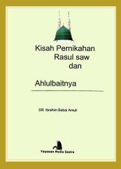 KIsah Pernikahan Rasul SAW dan Ahlulbaitnya