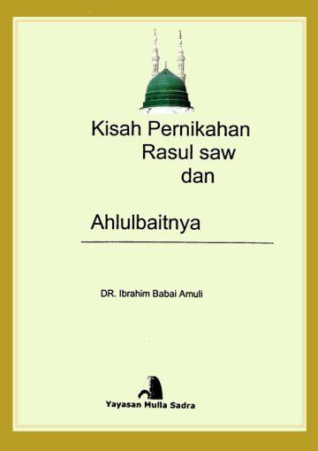 KIsah Pernikahan Rasul SAW dan Ahlulbaitnya