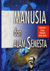 Manusia dan Alam Semesta