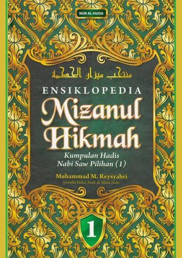 ENSIKLOPEDIA Mizanul Hikmah (Jilid 1)