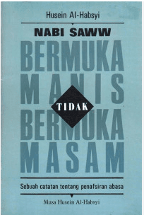 Nabi SAW Bermuka Manis TIdak Bermuka Masam