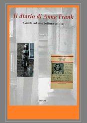 The Diary of Anne Frank – A Guide to Critical Reading