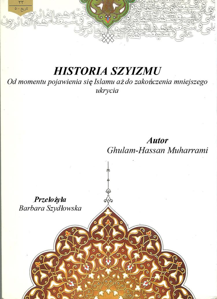 HISTORIA SZYIZMU Od momentu pojawienia się Islamu aż do zakończenia mniejszego ukrycia