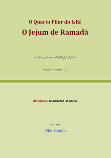 O Quarto Pilar do Islã:  O Jejum de Ramadã