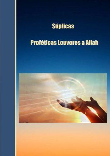 Súplicas Proféticas e Louvores a Allah