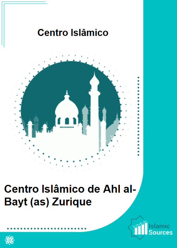 Centro Islâmico de Ahl al-Bayt (as) Zurique