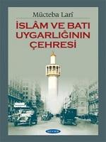 İslam ve Batı Uygarlığının Çehresi
