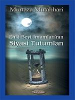Ehl-i Beyt İmamlarının Siyasi Tutumları