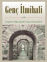 Genç İlmihali ve Caferi Mezhebi Esasları